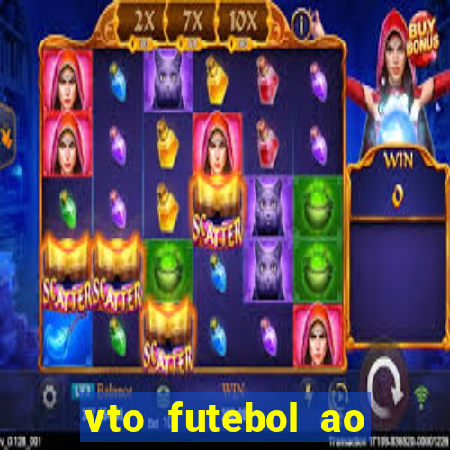 vto futebol ao vivo biz